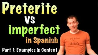 02 Spanish Lesson  preterite vs imperfect part 1 [upl. by Meehyr572]