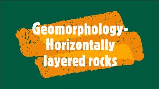 Gr 11 Geomorphology Horizontally layered rocks [upl. by Oleg166]