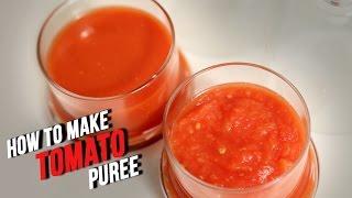 How To Make Tomato Puree  Quick Homemade Tomato Puree  Ruchi Bharani  Basic Cooking [upl. by Anum]