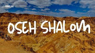 Music from Israel Oseh Shalom The Peace Maker [upl. by Gannes]