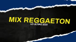 ENGANCHADO REGGAETON 2022 LO ULTIMO [upl. by Armyn410]