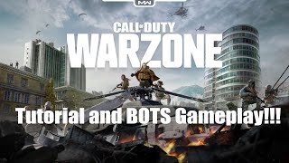 COD MW Warzone  Tutorial and Playing Against Bots [upl. by Anirpas]