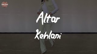 Kehlani  Altar Lyric Video [upl. by Magdalena]