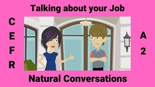 Talking About and Describing Your Job  Work Routines [upl. by Ferrel422]