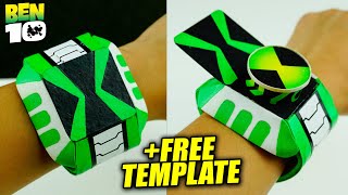 DIY How To Make Ben 10 Omniverse Omnitrix FREE TEMPLATE  Functional Alien Omnitrix Easy Craft [upl. by Gil303]