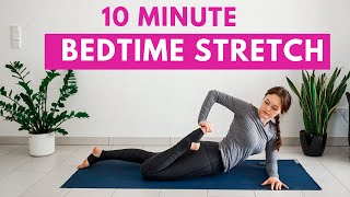 10 min BEDTIME YOGA STRETCH  Full Body Stretches To Release Muscle Tension Before Bed [upl. by Nodnarg]