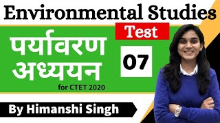 Target CTET2020  Environmental Studies EVS by Himanshi Singh  Class07  Test [upl. by Desmond148]