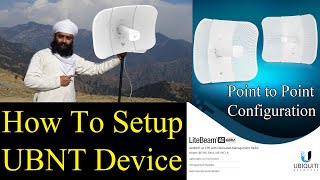 How to Setup PTP Ubiquiti UBNT AirMAX® ac CPE Radio Lite Beam 5 AC Gen 2 LBE5ACGen2 Hindi [upl. by Isaacs]