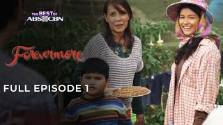 Forevermore Full Episode 1  The Best of ABSCBN  iWantTFC Free Series [upl. by Nairehs645]