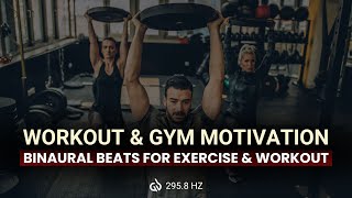 2958 Hertz Binaural Beats For Exercise amp Workout Workout amp Gym Motivation [upl. by Oicnaneb]