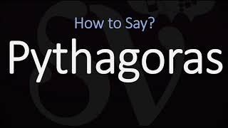 How to Pronounce Pythagoras CORRECTLY [upl. by Atnicaj]