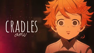 Yakusoku no Neverland「AMV」 Cradles [upl. by Llenra]