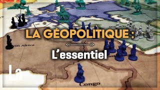 La Géopolitique  L Essentiel Pour Tout Comprendre [upl. by Ayokal]