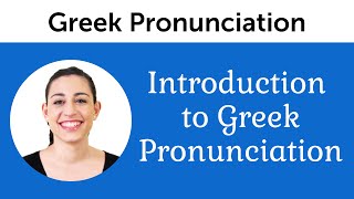 Introduction to Perfect Greek Pronunciation [upl. by Javier776]