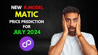 MATIC RModel Based POLYGON MATIC Price Prediction for JULY 2024 [upl. by Annonyw]