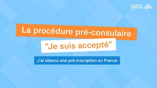 TUTO Procédure préconsulaire  admission [upl. by Ransom]