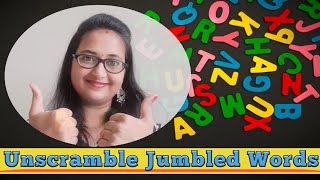 Learn Unscramble Words  How To Unscramble The Jumbled Words [upl. by Namreh216]