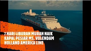 7 DAYS CRUISE ON MS VOLENDAM HOLLAND AMERICA LINE [upl. by Culbert]