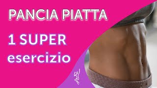 1 SUPER esercizio per la PANCIA PIATTA [upl. by Ytsirhc526]