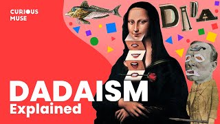 Dadaism in 8 Minutes Can Everything Be Art 🤔 [upl. by Wallinga]