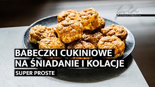 BABECZKI CUKINIOWE NA ŚNIADANIE I KOLACJE  SUPER PROSTY I PYSZNY PRZEPIS  4K [upl. by Yrkcaz685]