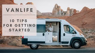 Van Life  10 Tips for Getting Started [upl. by Niobe]