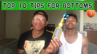 TOP 10 TIPS FOR BOTTOMS [upl. by Orbadiah]