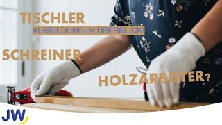 Die Schreiner Ausbildung im Überblick [upl. by Isleen17]