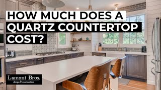 How Much Does a Quartz Countertop Cost [upl. by Verna]