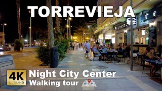 Night Torrevieja City Center  Walking tour  August 12  Spain  Costa Blanca 4k 60 fps [upl. by Rod226]