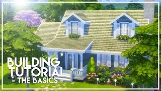 BASIC BUILDING TUTORIAL  The Sims 4 Builders Bible [upl. by Yellah]