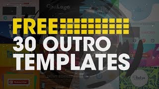 30 Outro Templates Free  After Effects  2016 [upl. by Arbba]