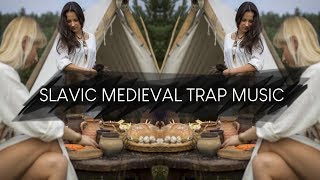 Slavic Medieval Folk Trap Music 🔥 [upl. by Alba]