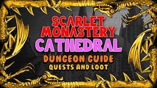 Scarlet Monastery Quests and Loot  Classic WoW [upl. by Ytoc]