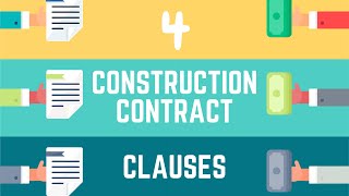 Contract Law Four Construction Contract Clauses that pose special challenges for contractors [upl. by Imojean]