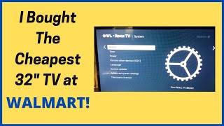 I Bought The Cheapest 32quot TV at WalMart  ONN TV Review [upl. by Eidnalem]