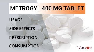 METROGYL 400 MG Tablet  Uses Side Effects Prescription amp Consumption  2019 [upl. by Aihsined229]