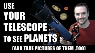 How To Use A Telescope To See Planets and photograph them too [upl. by Zsuedat]