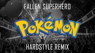 Pokemon Theme Song HARDSTYLE REMIX [upl. by Venn595]