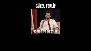 Konuşanlar Osmana Kızdan Güzel Teklif Komik Tepki 😂🤣 [upl. by Ayila]