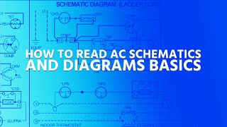 How to Read AC Schematics and Diagrams Basics [upl. by Nathaniel]