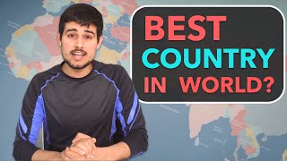 Which is the Best Country in the World  Dhruv Rathee Analysis for 2018 [upl. by Anirtep]