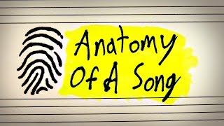 The Anatomy Of A Song [upl. by Jacobsen25]