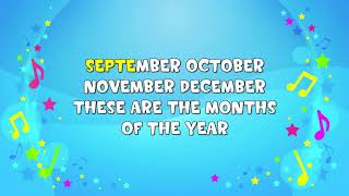 Months Of The Year  Sing A Long  Nursery Rhyme  Learning Song [upl. by Lap]