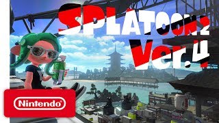 Splatoon 2 Ver 4  Nintendo Switch [upl. by Enrique]