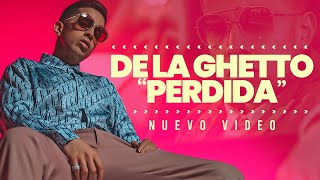 De La Ghetto  Perdida Official Video [upl. by Etterraj]