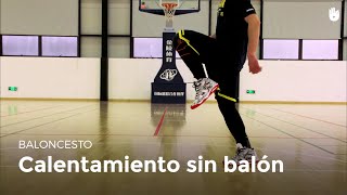 Calentamiento sin balón  Baloncesto [upl. by Ayita]