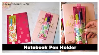 Christmas Gift Idea 10 MINUTES SEWING NOTEBOOK PEN HOLDER [upl. by Aroled]