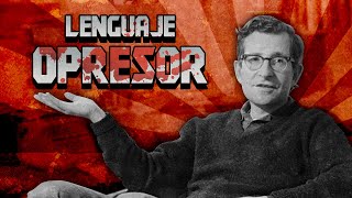 La CONSPIRACIÓN del LENGUAJE  Noam Chomsky [upl. by Anceline]