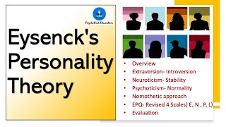 Eysencks Personality Theory  ExtraversionNeuroticismPsychoticism  EPQR  UGC NET Psychology [upl. by Tali630]